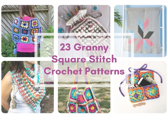 23 Granny Square Stitch Crochet Patterns